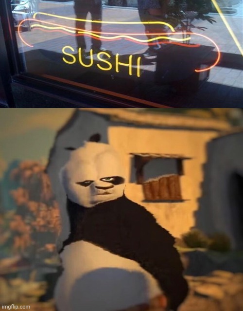 Sushi; Hot dog sign | image tagged in drunk kung fu panda,funny,memes,you had one job,you had one job just the one,sushi | made w/ Imgflip meme maker