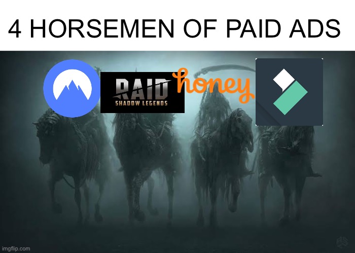 Doom | 4 HORSEMEN OF PAID ADS | image tagged in the 4 horsemen of,youtube ads,funny,memes | made w/ Imgflip meme maker