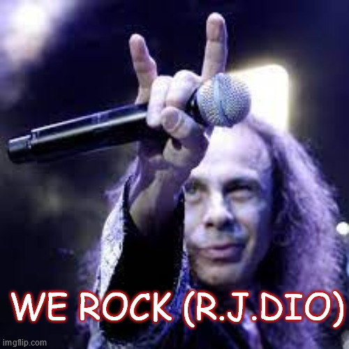 WE ROCK (R.J.DIO) | made w/ Imgflip meme maker