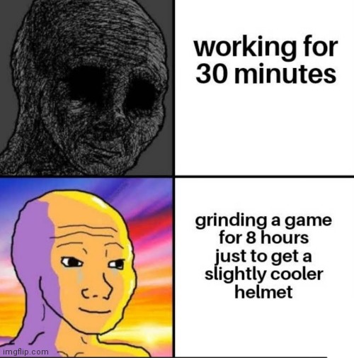 image tagged in memes,working,gaming | made w/ Imgflip meme maker