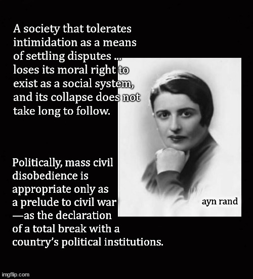Ayb Rand on intimidation | image tagged in ayn rand | made w/ Imgflip meme maker