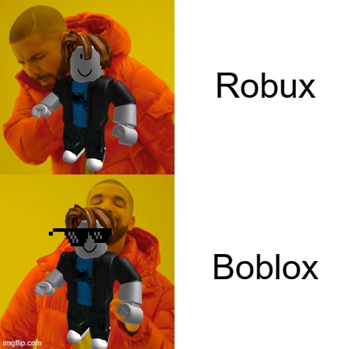 Bobux Vs Robux | Robux; Boblox | image tagged in roblox meme | made w/ Imgflip meme maker