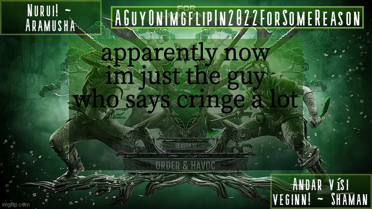 ty jummy im glad you appreciate my work | apparently now im just the guy who says cringe a lot | image tagged in aguyonimgflipforsomereason announcement temp 6 | made w/ Imgflip meme maker