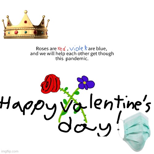 Happy Valentine's day everyone! | image tagged in fun,valentine's day | made w/ Imgflip meme maker