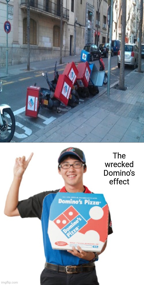 Domino's effect crashed | The wrecked Domino's effect | image tagged in domino's guy,dominos,you had one job,memes,meme,crash | made w/ Imgflip meme maker