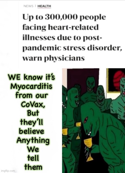 The Damage is real.  THEIR explanation is not. | image tagged in meme,vaccine,if they dont die from heart attack,then lifetime heart damage,even little kids | made w/ Imgflip meme maker