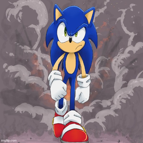 sonic walking away from explosion | image tagged in sonic the hedgehog | made w/ Imgflip meme maker