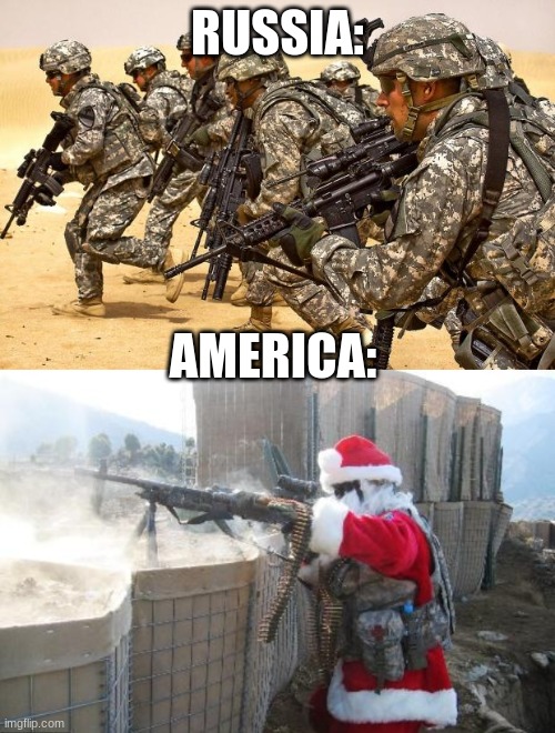 Who would win? | RUSSIA:; AMERICA: | image tagged in military,memes,hohoho | made w/ Imgflip meme maker