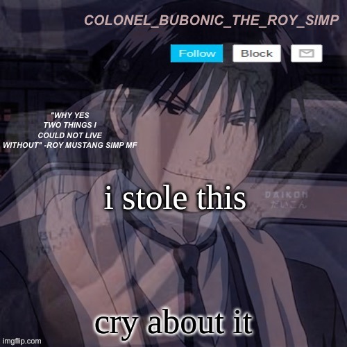 *laughs in "the chromebook f*ed up the fonts"* | i stole this; cry about it | image tagged in roy mustang temp 1 000 000 | made w/ Imgflip meme maker