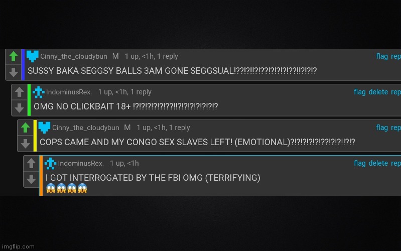 Me and cinna officially growing slowly more insane, part 1 | made w/ Imgflip meme maker