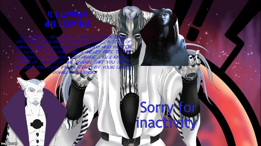 Sorry for inactivity | made w/ Imgflip meme maker