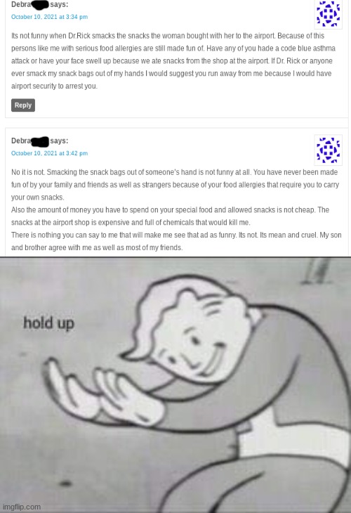 Wait, why would you want to rely to your own comment? | image tagged in fallout hold up,comments | made w/ Imgflip meme maker