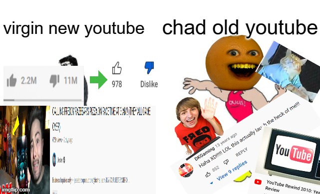 if forgot to add some other things in the virgin one its because i almost died from cringe after seeing 3 am | chad old youtube; virgin new youtube | image tagged in nostalgia,old | made w/ Imgflip meme maker