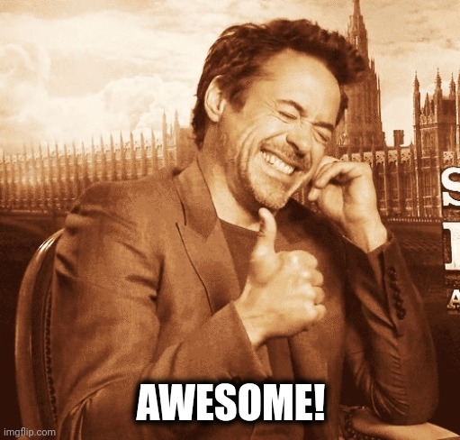 AWESOME! | made w/ Imgflip meme maker