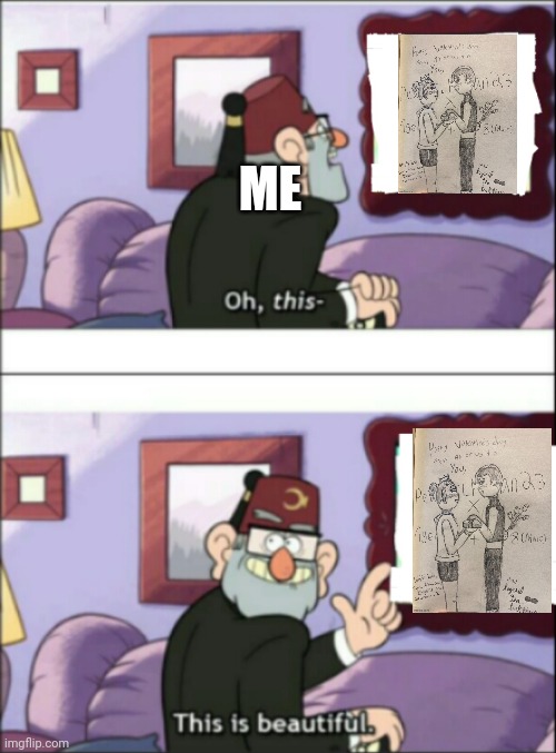 It deserves to be made by the game devs, then given to Legend its just that beautiful | ME | image tagged in now this this is beatiful | made w/ Imgflip meme maker