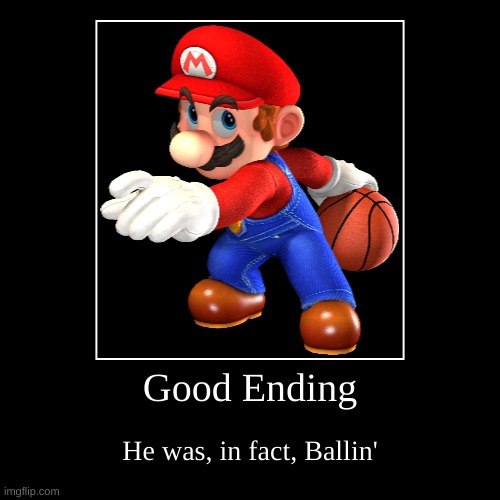 He cannot be ballin. | image tagged in funny,ballin,not ballin | made w/ Imgflip demotivational maker