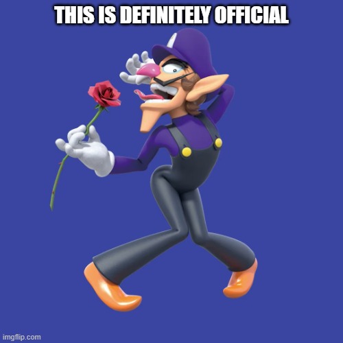 Official New Waluigi Art | THIS IS DEFINITELY OFFICIAL | image tagged in official new waluigi art | made w/ Imgflip meme maker