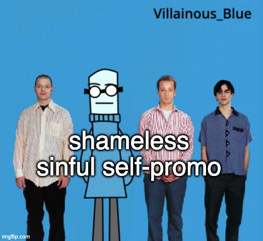 https://discord.gg/PE9ak4E7 | shameless sinful self-promo | image tagged in vb | made w/ Imgflip meme maker
