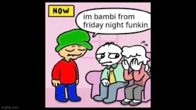 made w/ Imgflip meme maker