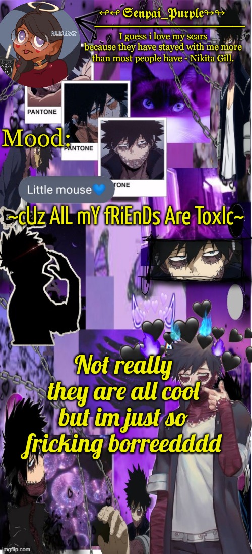 Dabi Temp :D | ~cUz AlL mY fRiEnDs Are ToxIc~; Not really they are all cool but im just so fricking borreedddd | image tagged in dabi temp d | made w/ Imgflip meme maker