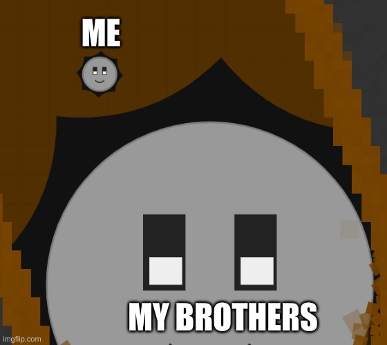 da house | ME; MY BROTHERS | image tagged in family | made w/ Imgflip meme maker