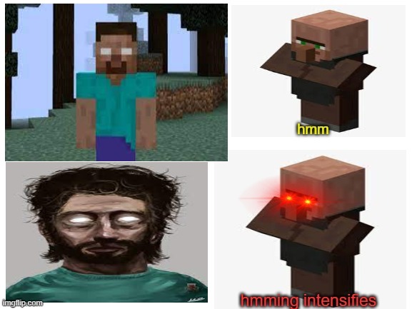 Hmming villigers encounter herobrine | made w/ Imgflip meme maker