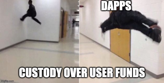 dApps claiming that they don't custody user funds.