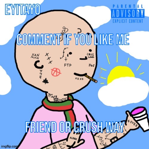 Crack Caillou Temp | Comment if you like me; Friend or crush way | image tagged in crack caillou temp | made w/ Imgflip meme maker