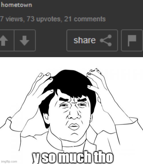 y so much tho | image tagged in memes,jackie chan wtf | made w/ Imgflip meme maker