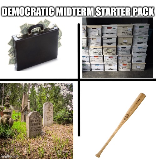 Blank Starter Pack | DEMOCRATIC MIDTERM STARTER PACK | image tagged in memes,blank starter pack | made w/ Imgflip meme maker