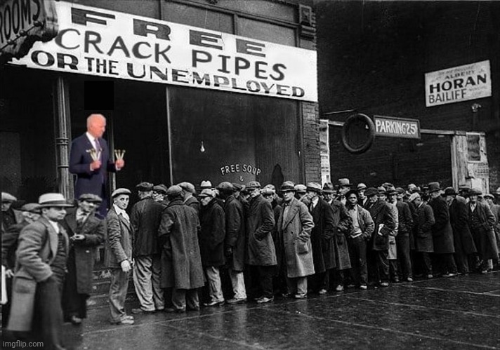 Free Crack Pipes For The Unemployed | image tagged in free,crack,pipe,gifts,joe biden | made w/ Imgflip meme maker