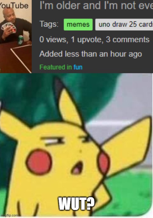 How? | WUT? | image tagged in confused pikachu,how,pikachu,pokemon,memes,why are you reading this | made w/ Imgflip meme maker
