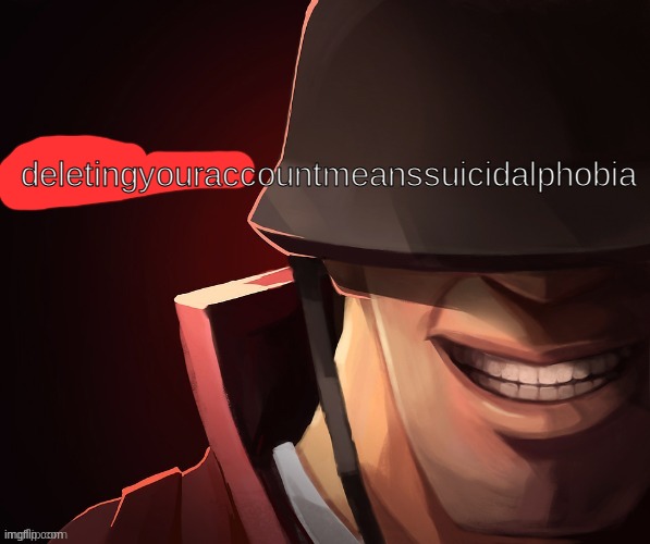 MSMGphobia | deletingyouraccountmeanssuicidalphobia | made w/ Imgflip meme maker