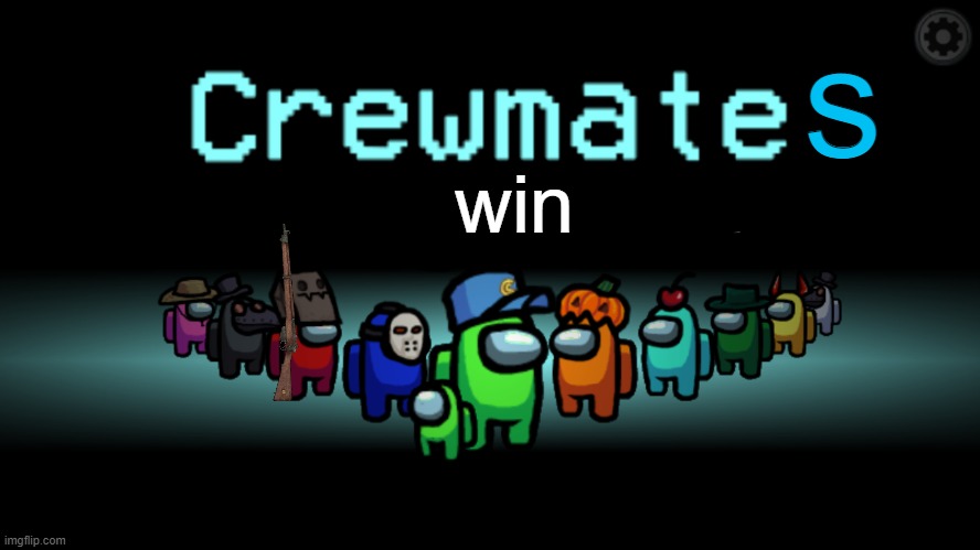 Among Us Crewmate | win s | image tagged in among us crewmate | made w/ Imgflip meme maker
