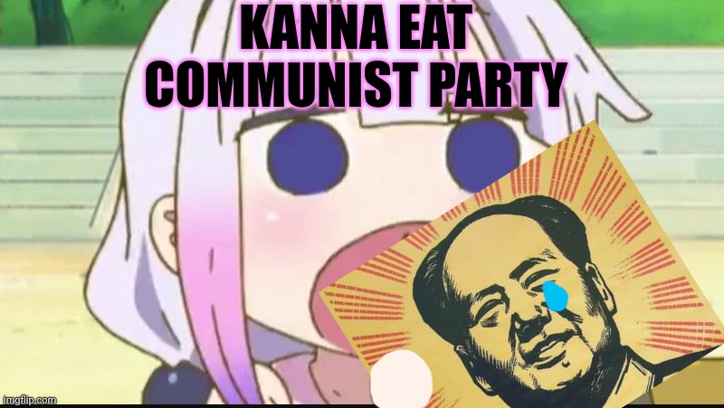 Kanna eating a crab | KANNA EAT COMMUNIST PARTY | image tagged in kanna eating a crab | made w/ Imgflip meme maker