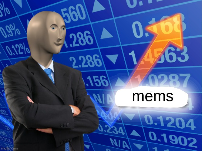 Empty Stonks | mems | image tagged in empty stonks | made w/ Imgflip meme maker