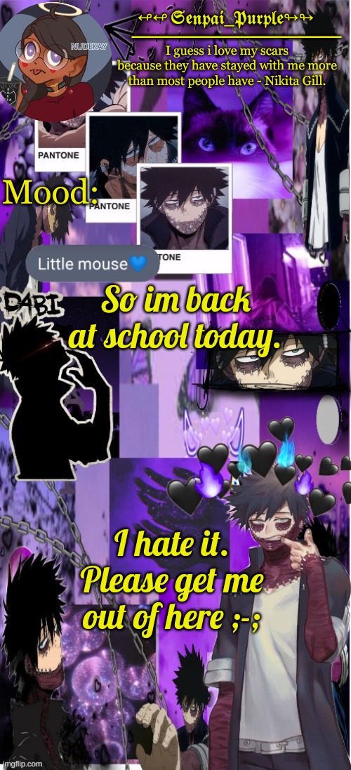 Dabi Temp :D | So im back at school today. I hate it. Please get me out of here ;-; | image tagged in dabi temp d | made w/ Imgflip meme maker