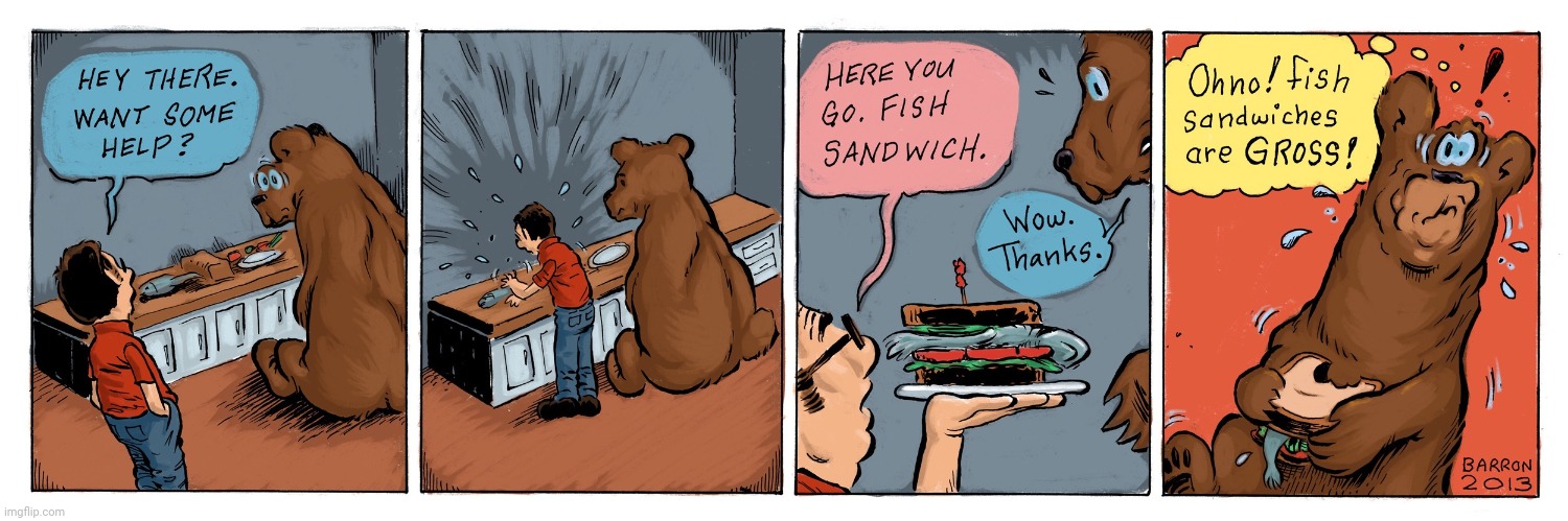Fish sandwich | image tagged in fish,sandwich,bear,comics/cartoons,comics,comic | made w/ Imgflip meme maker