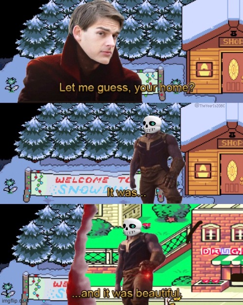 Due to the whole "Sans is Ness thing" | made w/ Imgflip meme maker