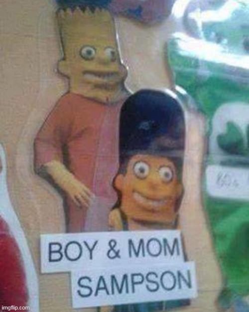 BOY & MOM SAMPSON | image tagged in the simpsons | made w/ Imgflip meme maker
