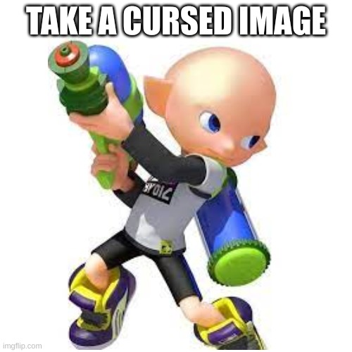 TAKE A CURSED IMAGE | made w/ Imgflip meme maker