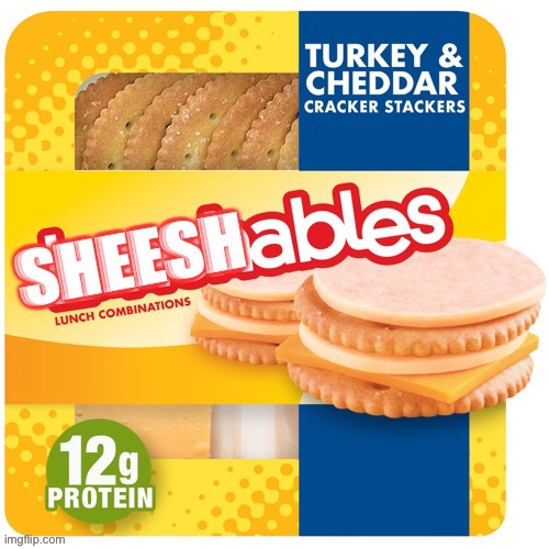 Sheeshables | image tagged in sheeshables | made w/ Imgflip meme maker