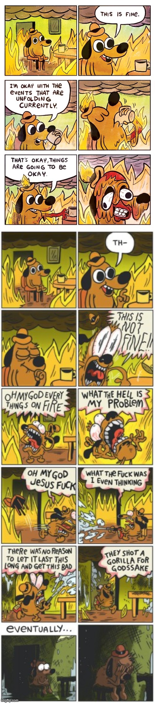 image tagged in this is fine dog,this is not fine | made w/ Imgflip meme maker