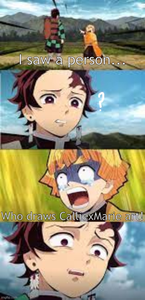 no incest allowed >:-< | I saw a person... Who draws CalliexMarie art! | image tagged in zenitsu tells tanjiro bad news | made w/ Imgflip meme maker