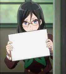 High Quality anime sign Blank Meme Template