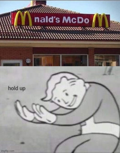 Going to McDonald's be like | image tagged in funny signs,mcdonalds | made w/ Imgflip meme maker