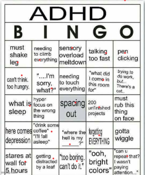 i got 3 binggos | image tagged in adhd bingo | made w/ Imgflip meme maker