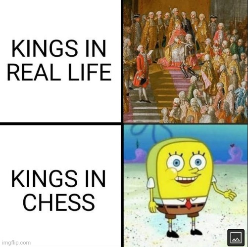 image tagged in memes,chess,king | made w/ Imgflip meme maker