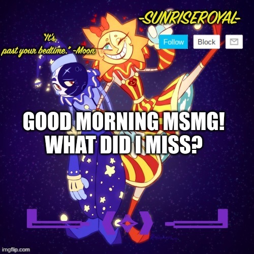 I'm back :) | GOOD MORNING MSMG!
WHAT DID I MISS? | image tagged in gm stream,hello,hru guys,im back now | made w/ Imgflip meme maker