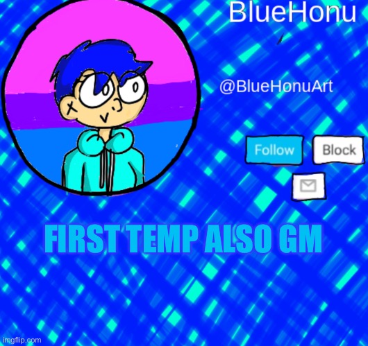 BlueHonu Announcement Template | FIRST TEMP ALSO GM | image tagged in bluehonu announcement template | made w/ Imgflip meme maker
